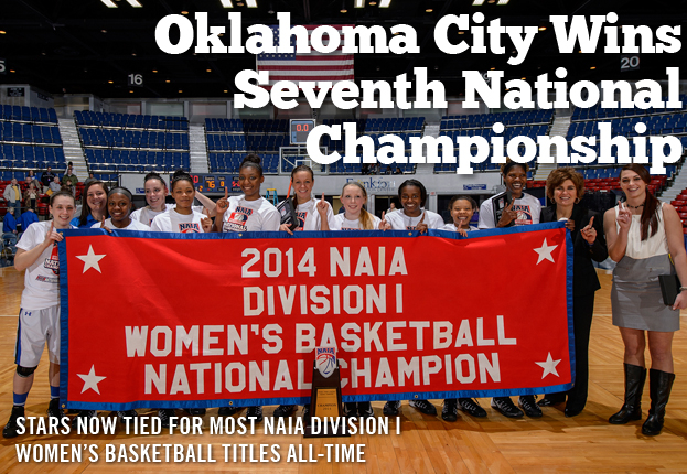 Oklahoma City Wins Seventh NAIA Division I Women's Basketball National Championship
